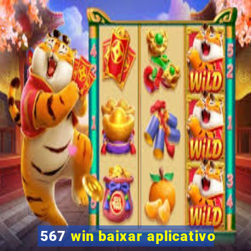 567 win baixar aplicativo